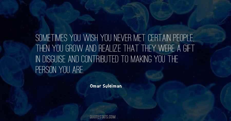 As You Grow Up You Realize Quotes #1875584