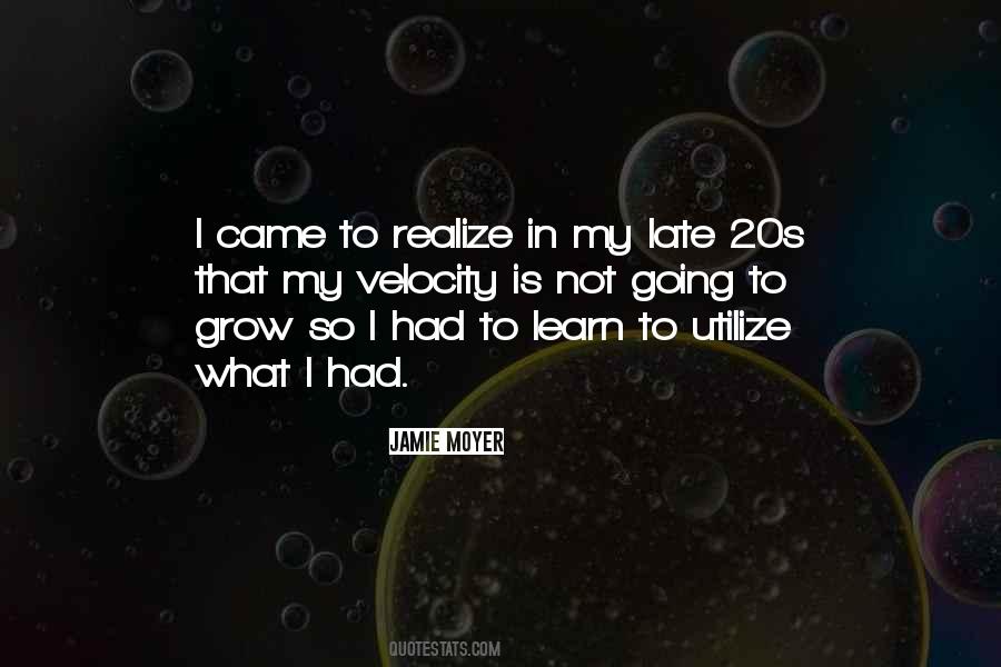 As You Grow Up You Realize Quotes #781384