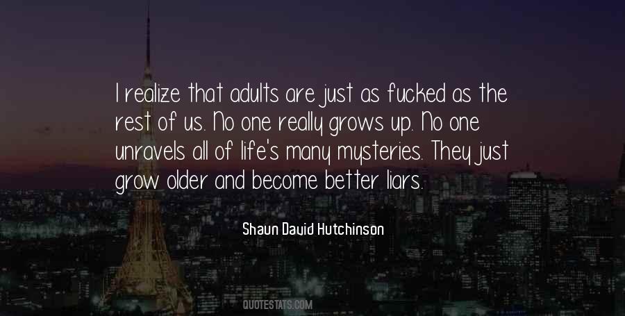 As You Grow Up You Realize Quotes #874074