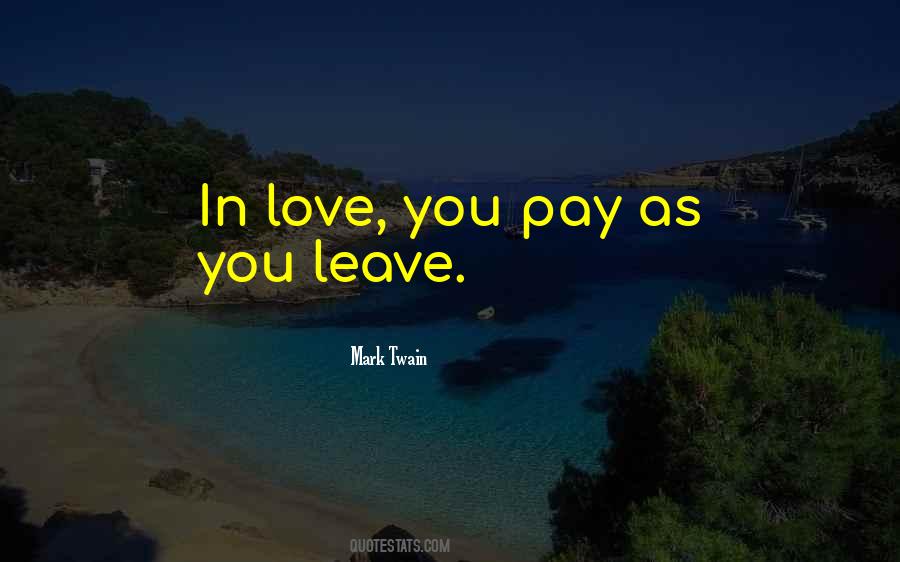 As You Leave Quotes #1241117