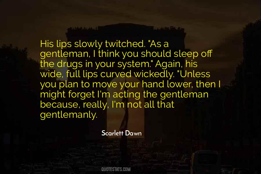 As You Sleep Quotes #514001