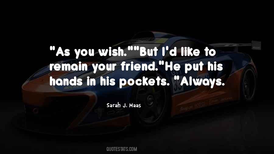 As You Wish Quotes #324000
