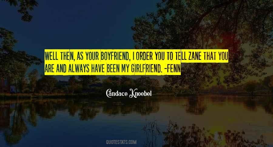 As Your Girlfriend Quotes #1171263