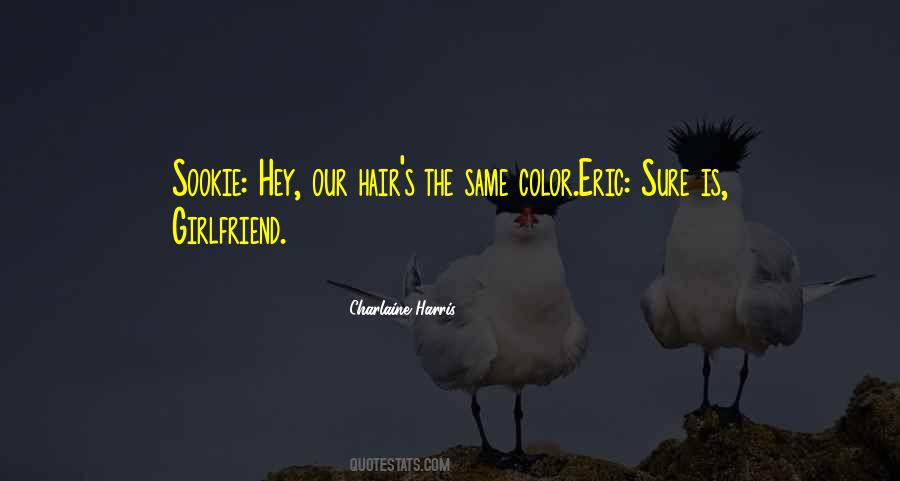 As Your Girlfriend Quotes #53691