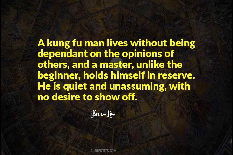 Unassuming Man Quotes #571761