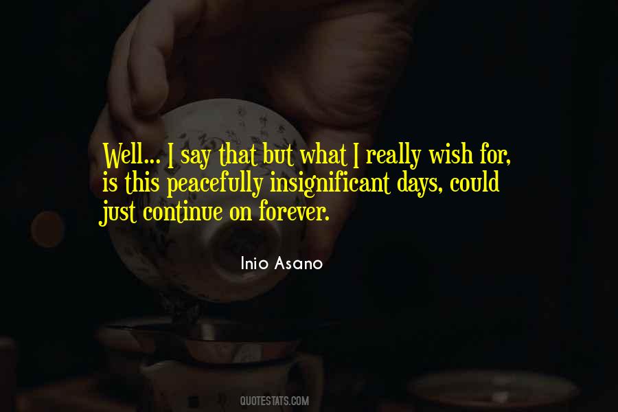 Asano Inio Quotes #429412