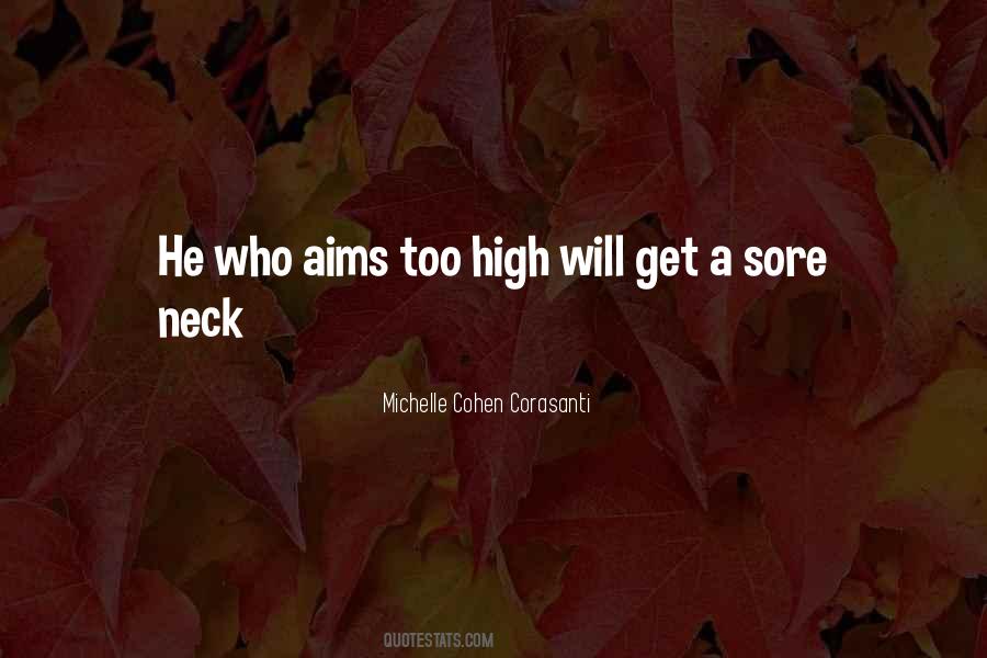 High Aims Quotes #1237754