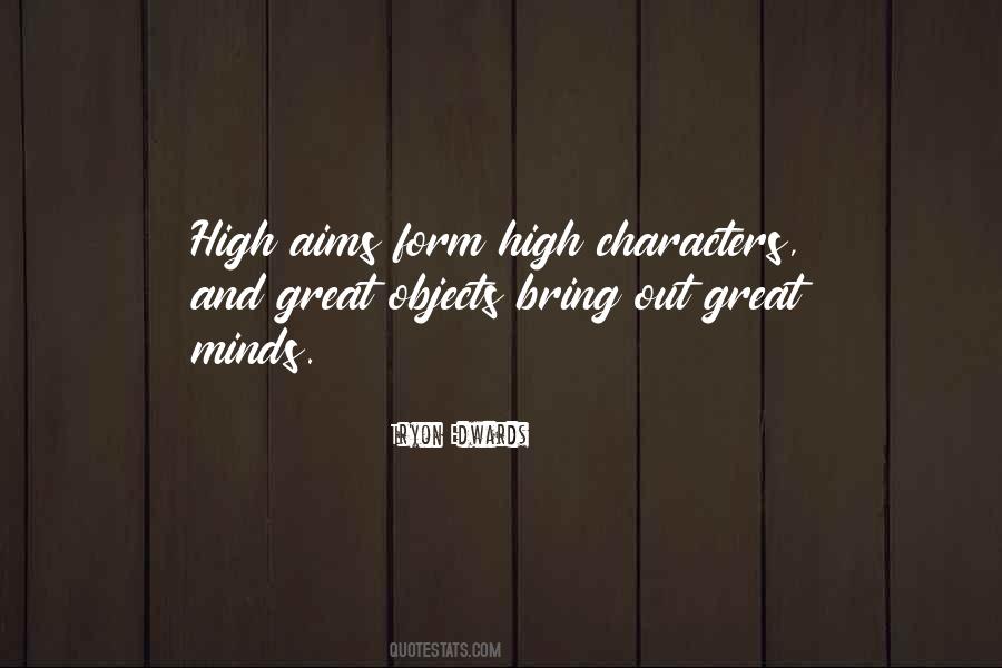 High Aims Quotes #272810