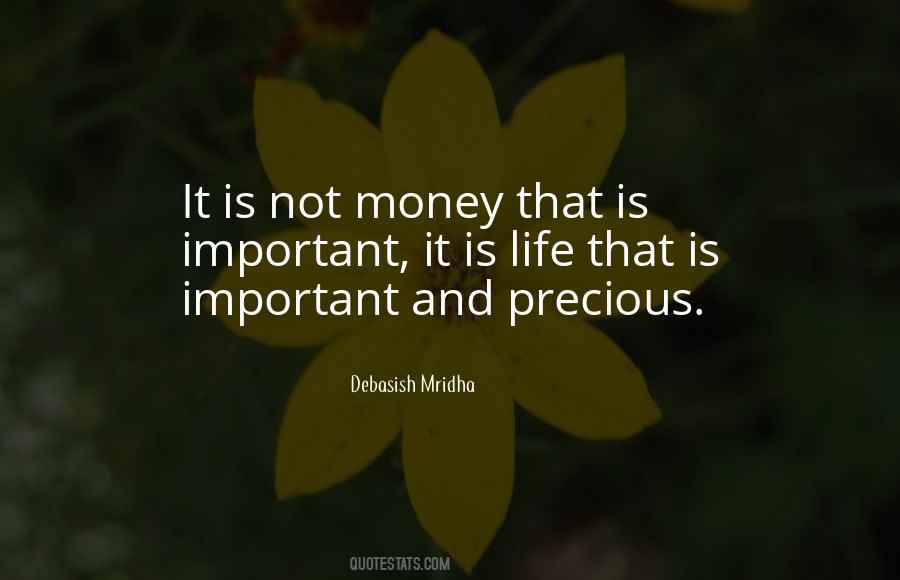 Quotes About Money Is Not Important #1518346
