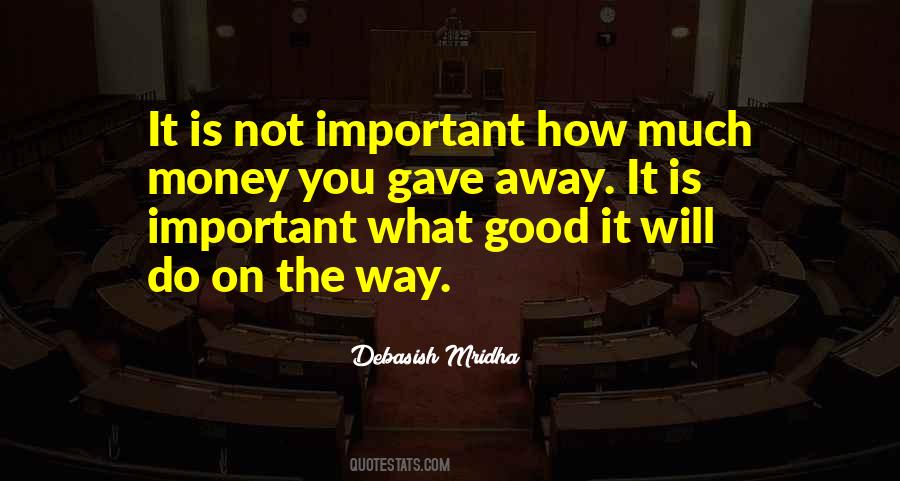 Quotes About Money Is Not Important #834235