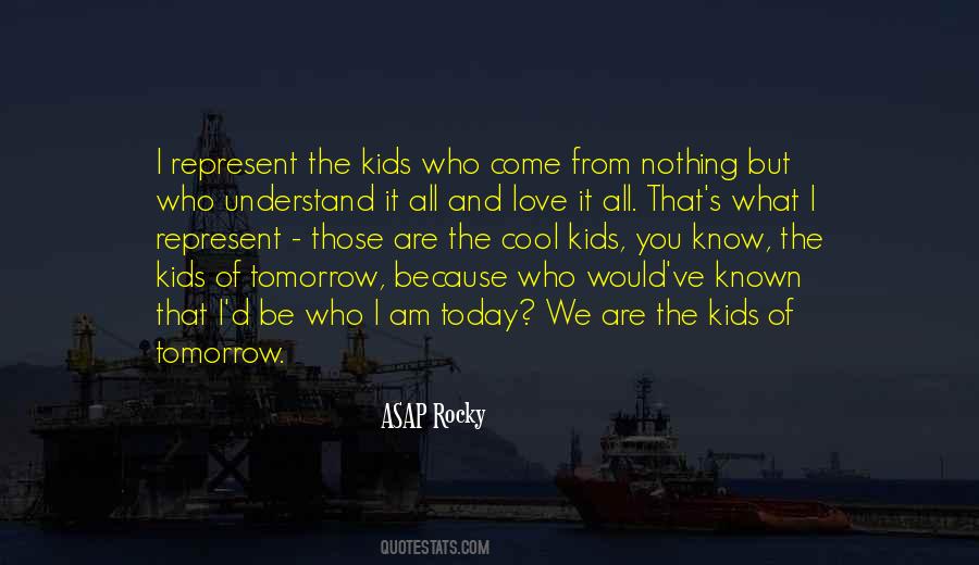 Asap Rocky Love Quotes #1767889