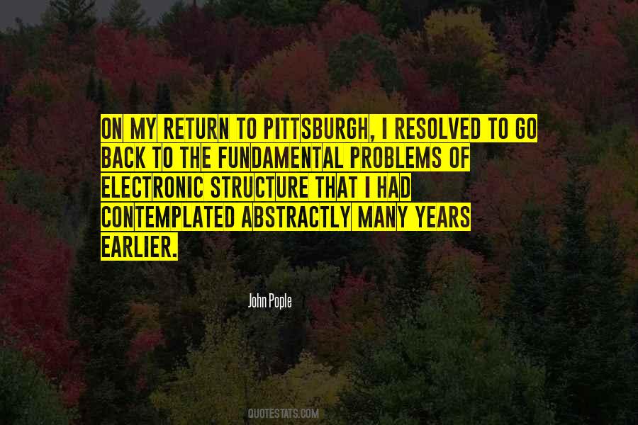 Pittsburgh Problems Quotes #403862