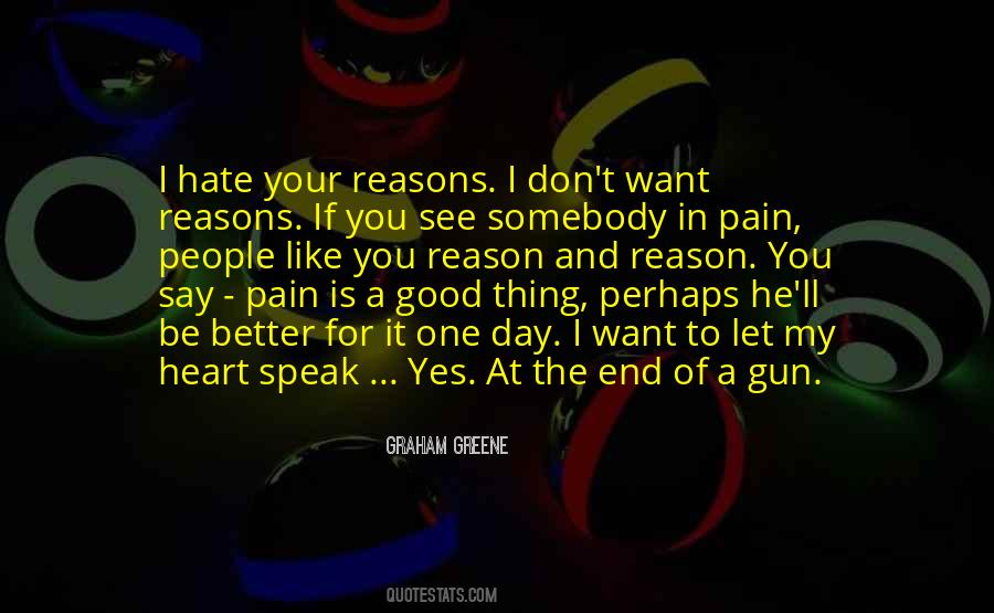 Heart In Pain Quotes #33770