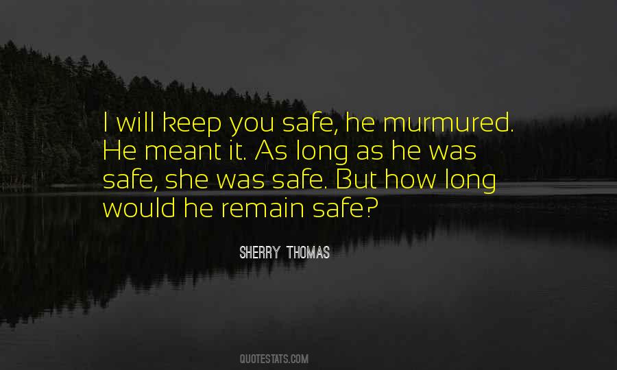 You Safe Quotes #1388407