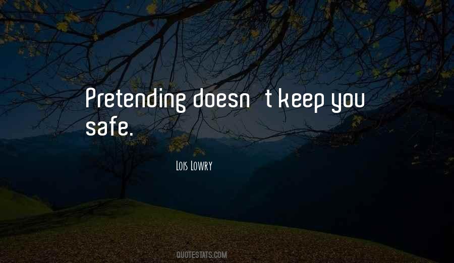 You Safe Quotes #1736754