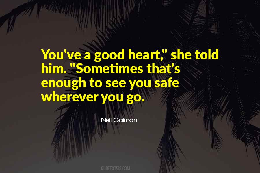 You Safe Quotes #253879