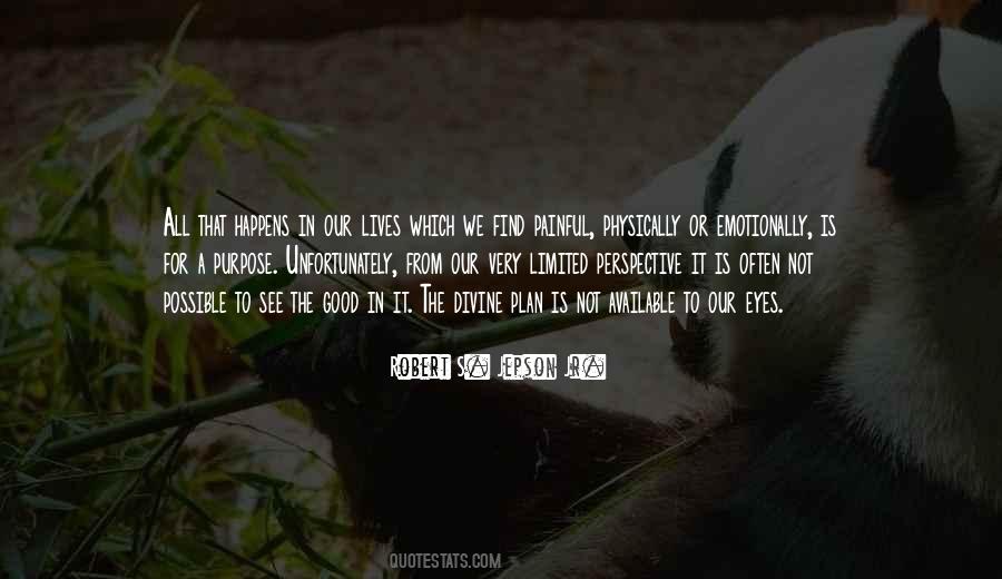 Our Eyes See Quotes #431824