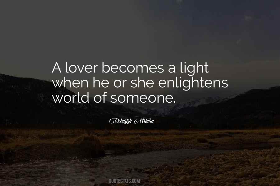 Enlighten The Whole World Quotes #1233195