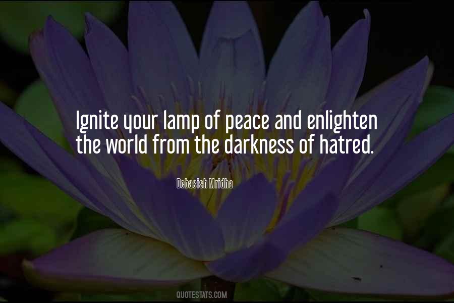 Enlighten The Whole World Quotes #793933