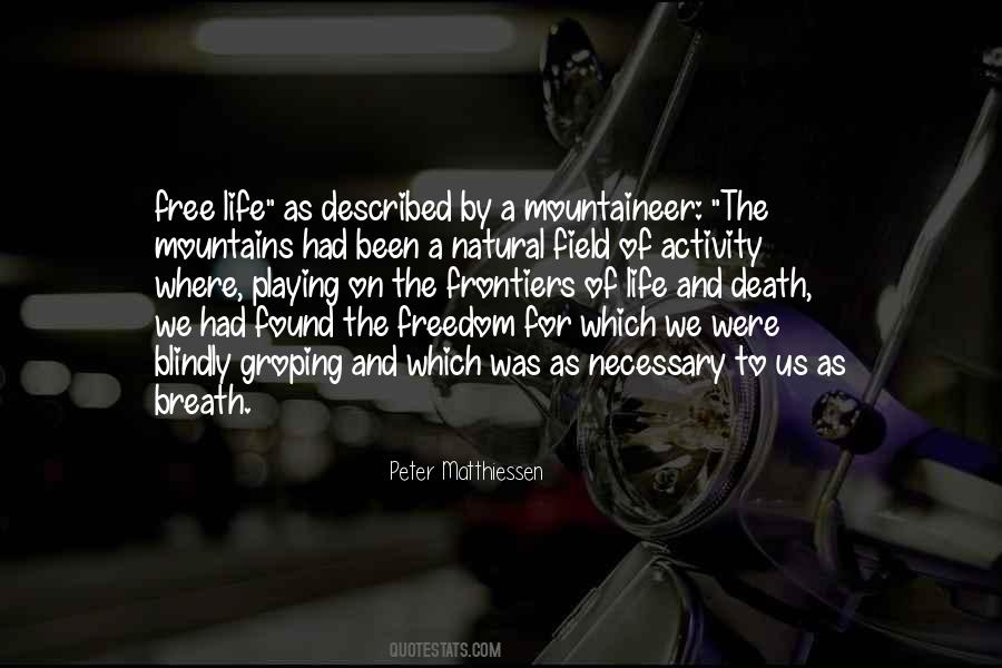Freedom Of Death Quotes #1202869