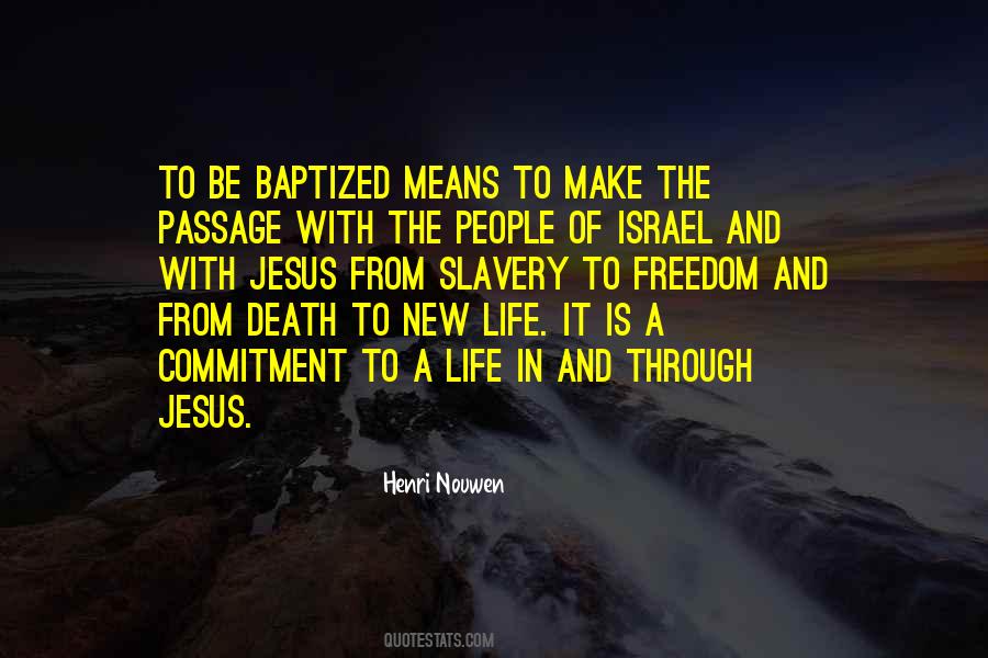 Freedom Of Death Quotes #1433930