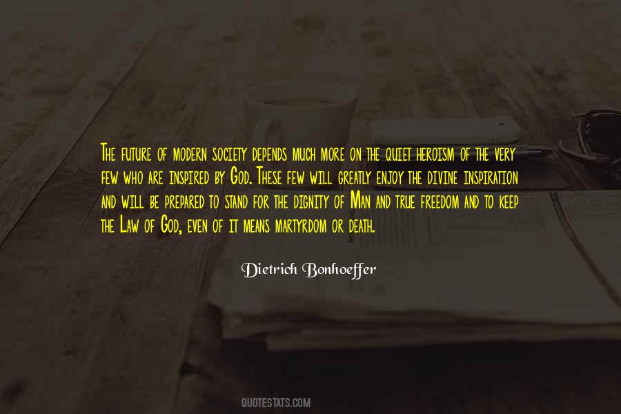 Freedom Of Death Quotes #1440724