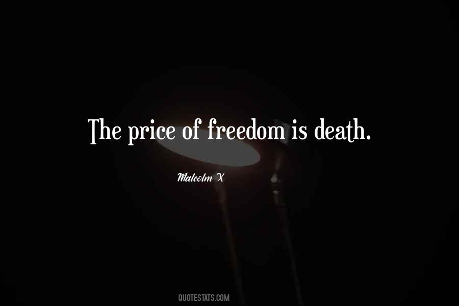 Freedom Of Death Quotes #1528851