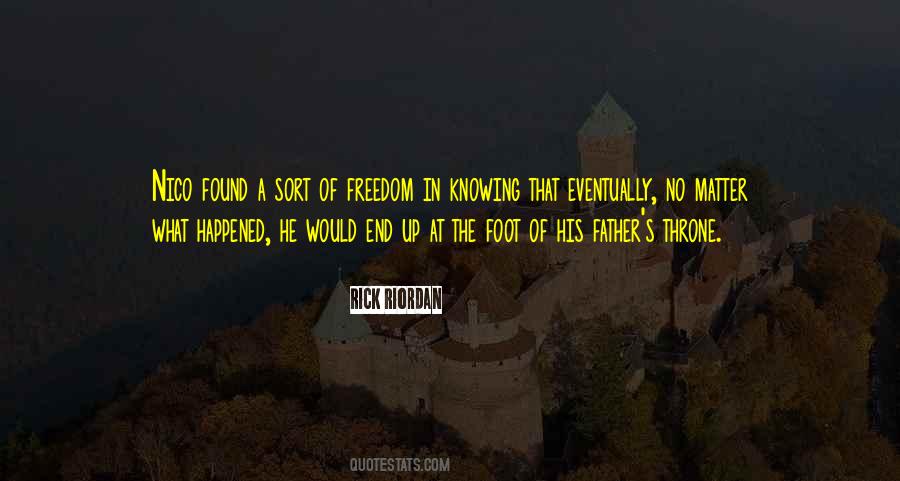 Freedom Of Death Quotes #702818