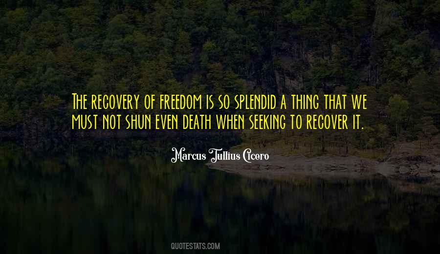 Freedom Of Death Quotes #792300