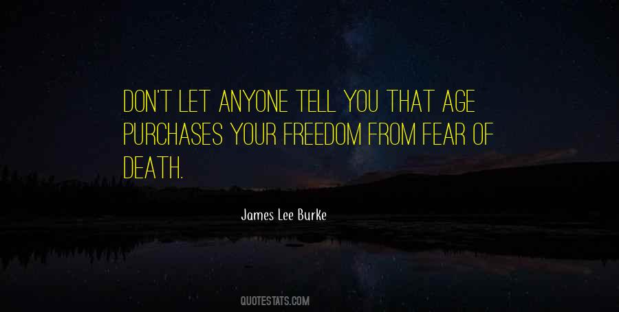 Freedom Of Death Quotes #960530