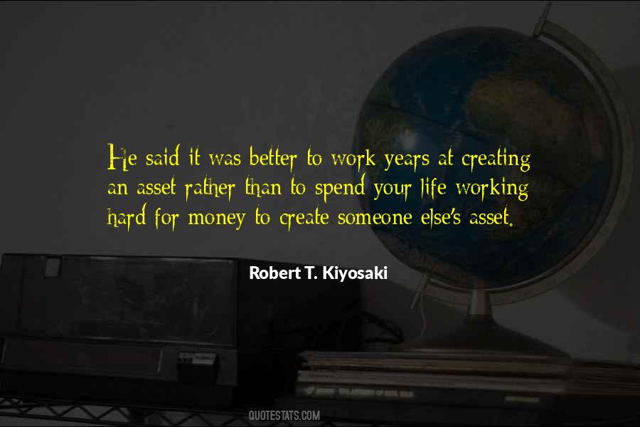 Quotes About Money And Working Hard #1768207