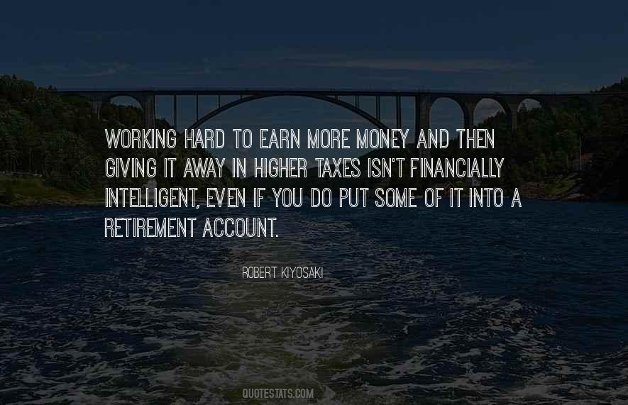 Quotes About Money And Working Hard #257854
