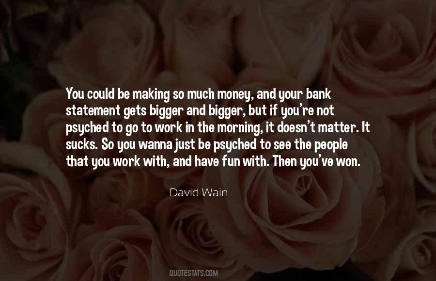 Quotes About Money And Work #72041