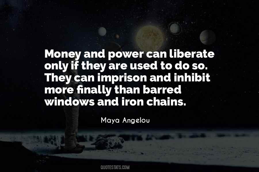 Quotes About Money And Power #1586918