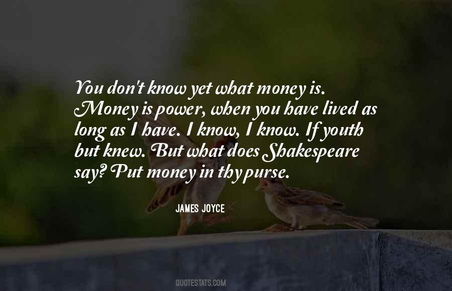 Quotes About Money And Power #32548