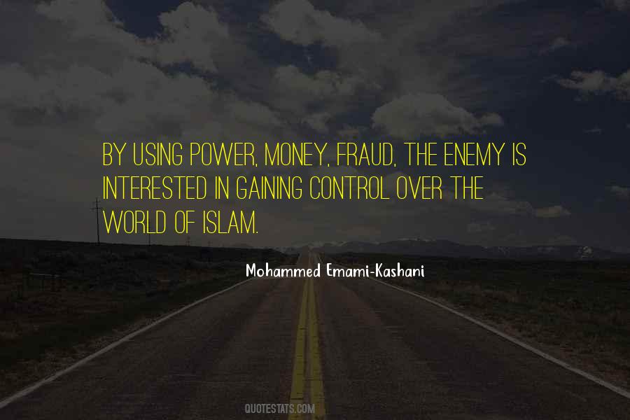 Quotes About Money And Power #80499