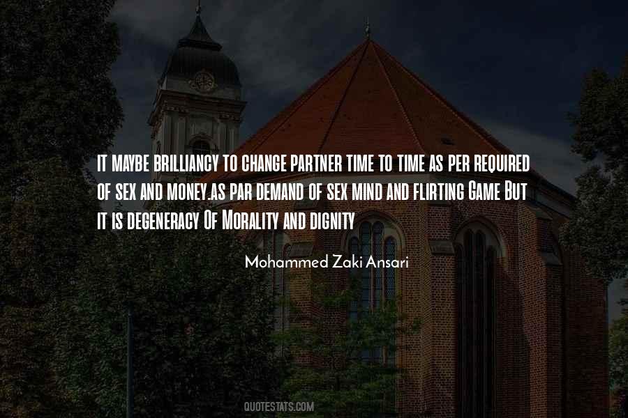 Quotes About Money And Morality #1377211