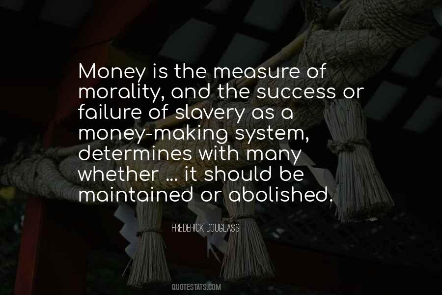 Quotes About Money And Morality #147081