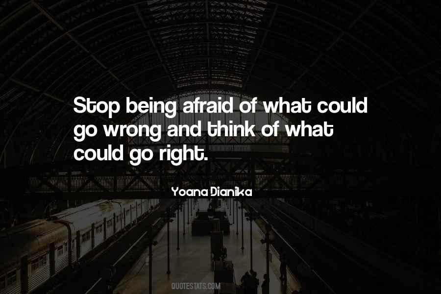 Afraid Of Quotes #1678501