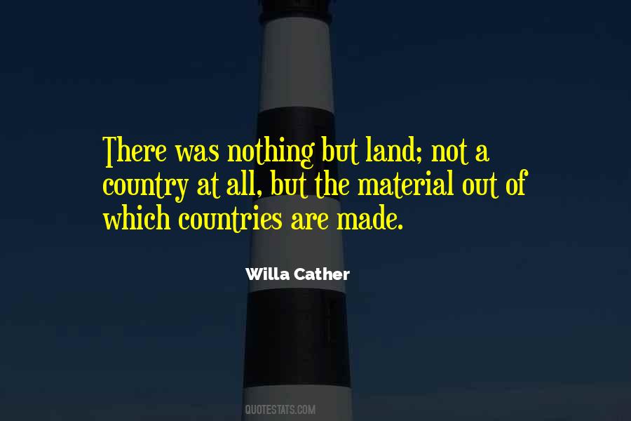 Land Not Quotes #1292946