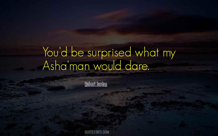 Asha'man Quotes #1087021