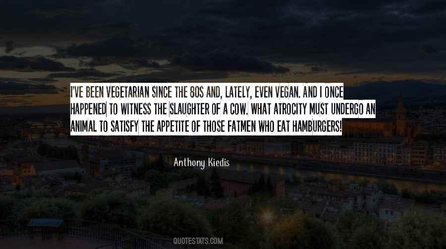 Vegan Vegetarian Quotes #33441