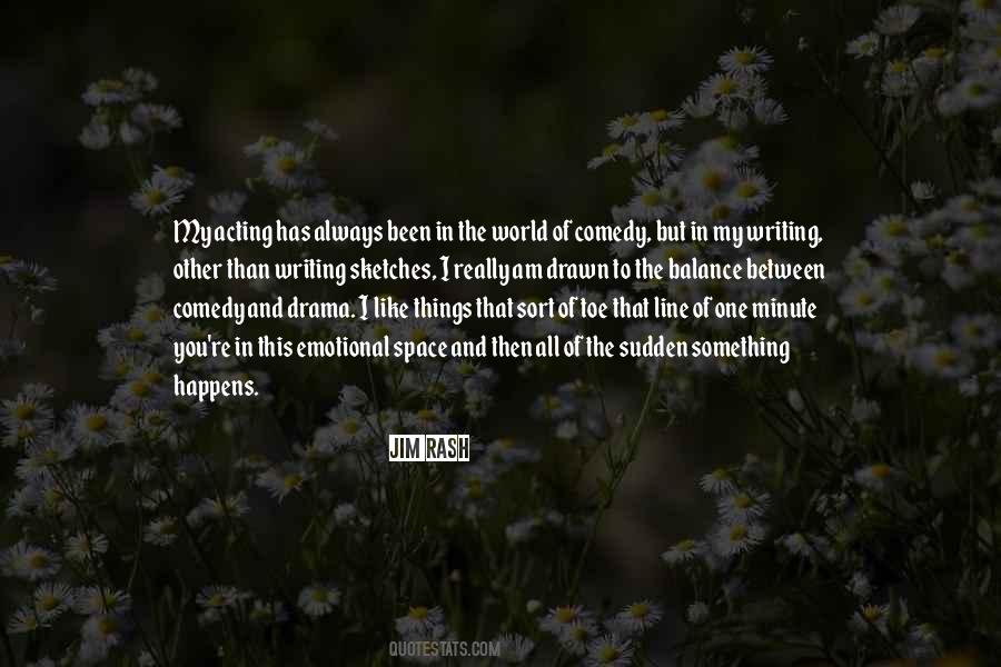 Toe The Line Quotes #1346762