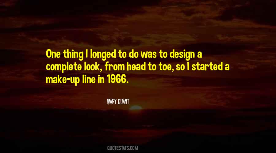 Toe The Line Quotes #617189