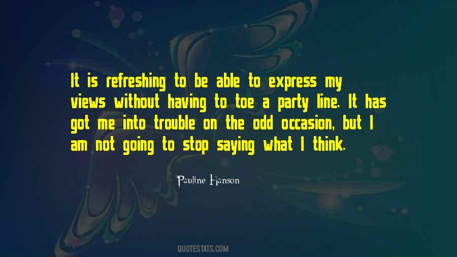 Toe The Line Quotes #81123