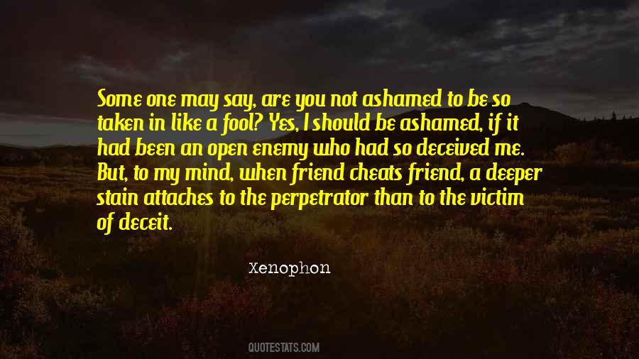 Ashamed Of Me Quotes #999303