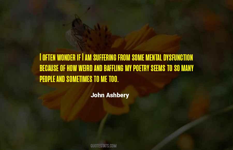 Ashbery Quotes #960136