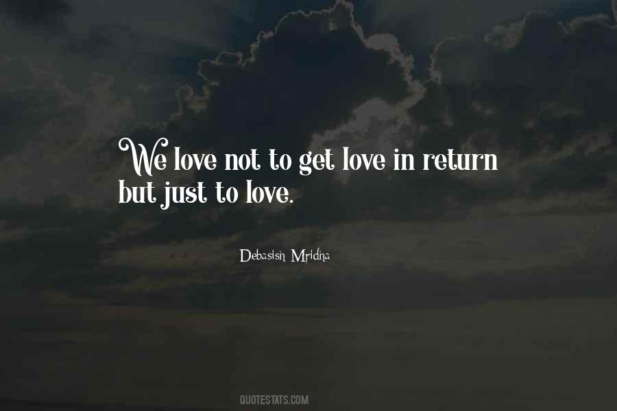 Just To Love Quotes #638098