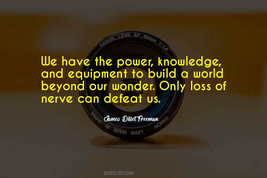 Knowledge Power Quotes #79131