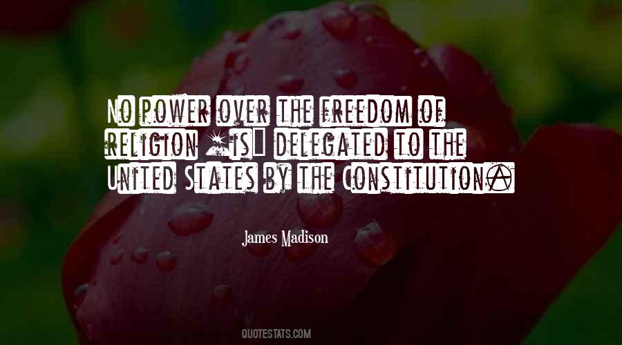 Constitution James Madison Quotes #1233979